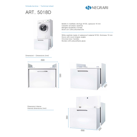 Alzalavatrice NEGRARI 5018D con cassettone bianco