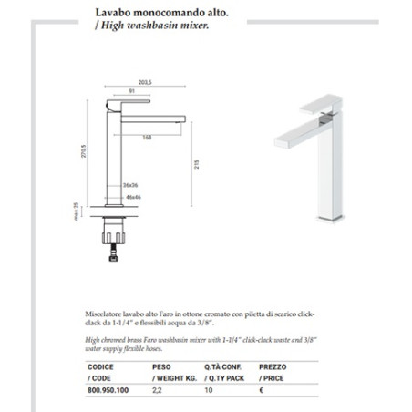 Rubinetto miscelatore monoforo bagno lavabo alto con piletta FARO, cromo